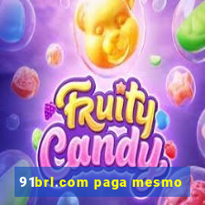 91brl.com paga mesmo